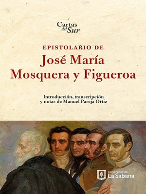 cover image of Epistolario de José María Mosquera y Figueroa